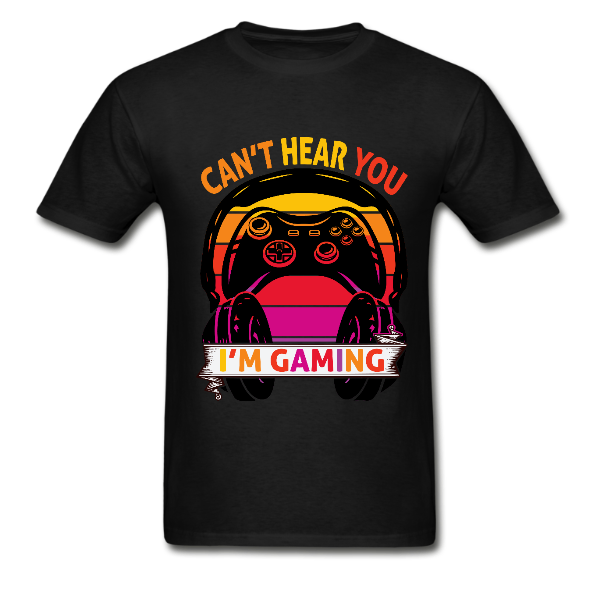 I Cant Hear You I m Gaming Shirt Teeprint i-cant-hear-you-i-m-gaming-shirt-teeprint